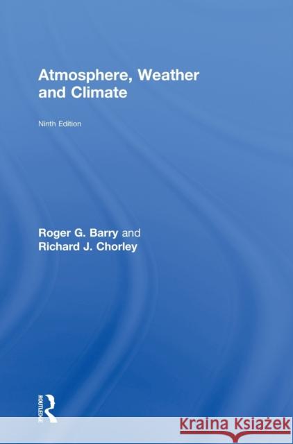 Atmosphere, Weather and Climate G. Barr 9780415465694 Routledge - książka