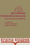 Atmospheric Chemical Compounds: Sources, Occurrence and Bioassay Graedel, T. E. 9780122944857 Academic Press