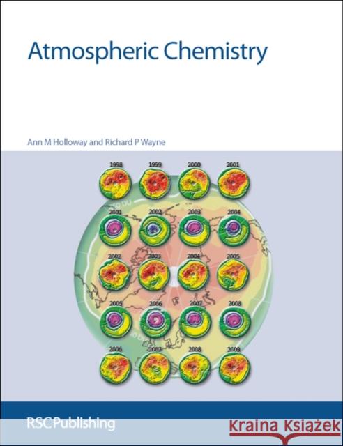 Atmospheric Chemistry: Rsc Holloway, Ann M. 9781847558077  - książka