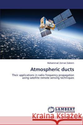 Atmospheric ducts Saleem Muhammad Usman 9783659746307 LAP Lambert Academic Publishing - książka