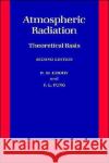 Atmospheric Radiation: Theoretical Basis R. M. Goody Y. L. Yung 9780195102918 Oxford University Press