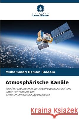 Atmosph?rische Kan?le Muhammad Usman Saleem 9786209350030 Verlag Unser Wissen - książka