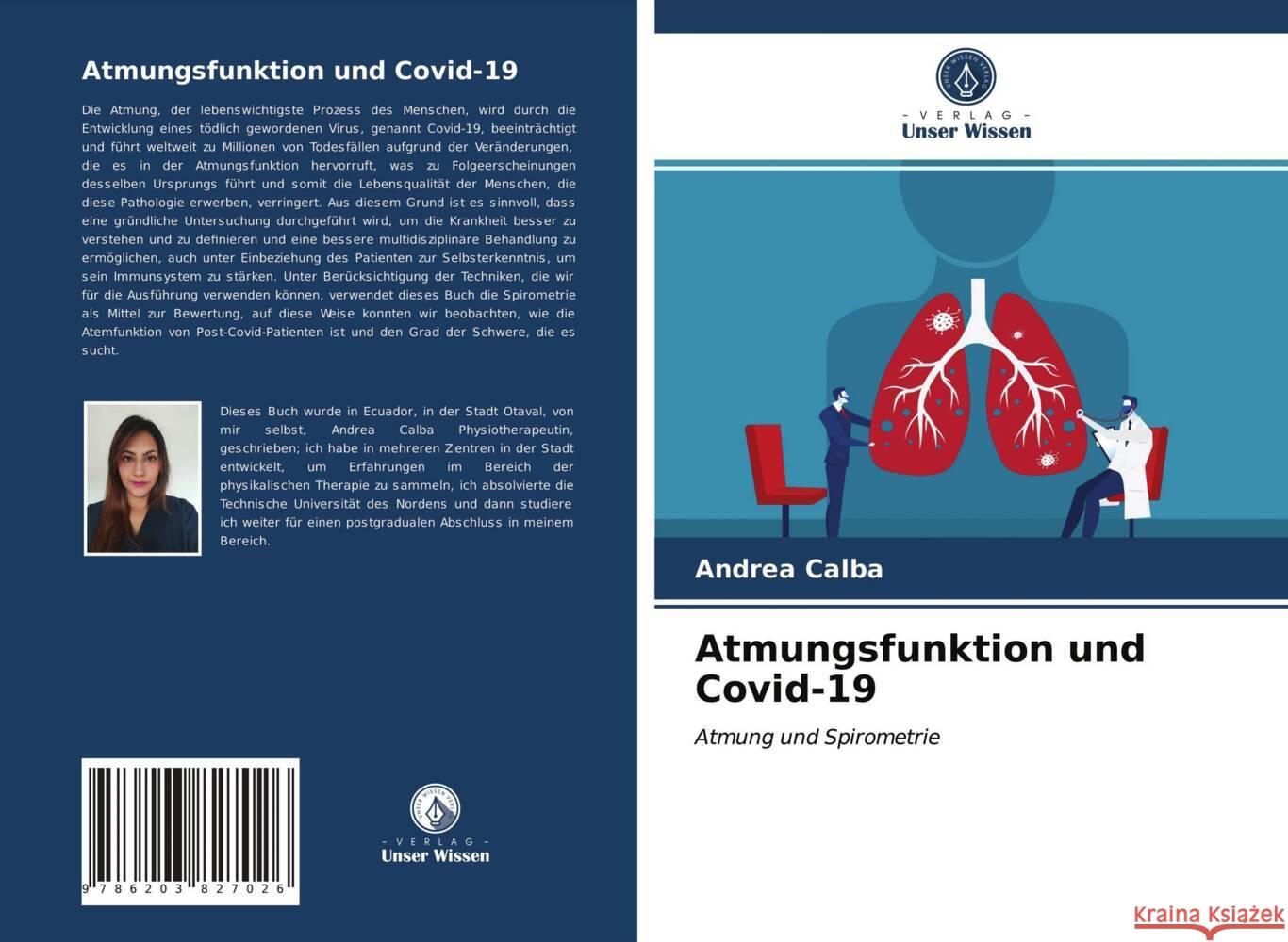 Atmungsfunktion und Covid-19 Calba, Andrea 9786203827026 Verlag Unser Wissen - książka