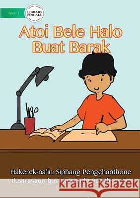 Atoi Can Do Many Things - Atoi bele halo buat barak Siphang Pengchanthone, Rosendo Pabalinas 9781922550118 Library for All - książka