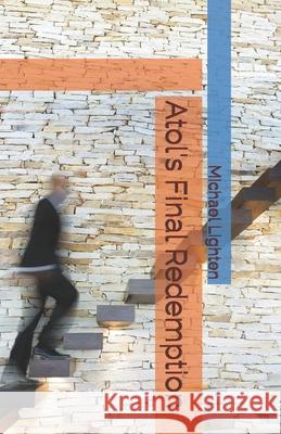Atol's Final Redemption Lighten Michael Lighten 9798523648816 Independently published - książka