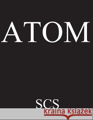 Atom Stephen C. Sutcliffe 9781088045114 Stephen C. Sutcliffe - książka