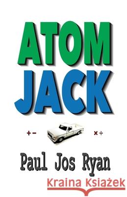 Atom Jack Paul Ryan 9781300897385 Lulu.com - książka