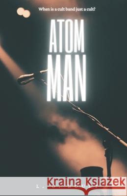 Atom Man Boult L. O. Boult 9798408563241 Independently published - książka