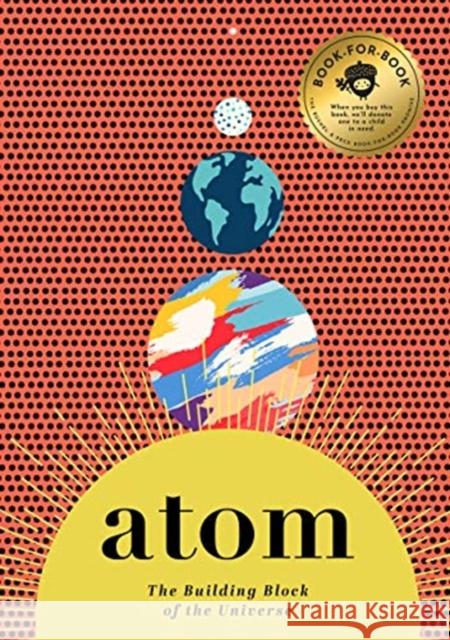 Atom: The Building Block of the Universe David Miles 9781638191001 GLOBAL PUBLISHER SERVICES - książka