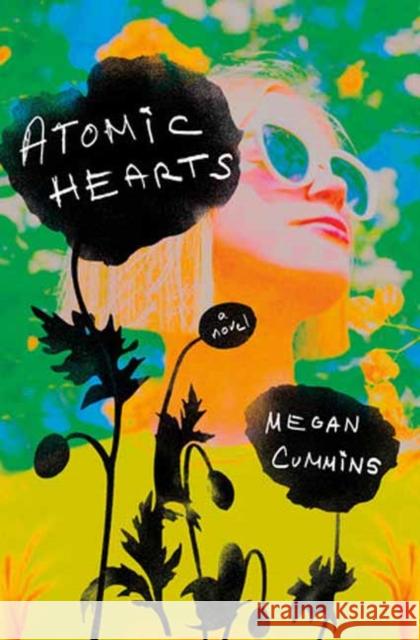 Atomic Hearts Megan Cummins 9780593875353 Ballantine Books - książka
