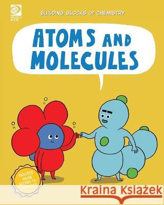 Atoms and Molecules Cassie Meyer   9780716648499 World Book - książka