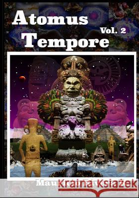 Atomus Tempore Vol. 2 Mauricio River 9781723803789 Independently Published - książka