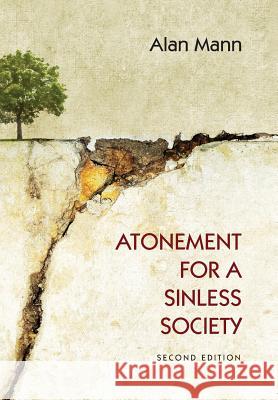 Atonement for a Sinless Society Alan Mann 9781498206631 Cascade Books - książka