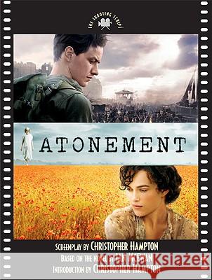 Atonement: The Shooting Script Hampton, Christopher 9781557047991 Not Avail - książka