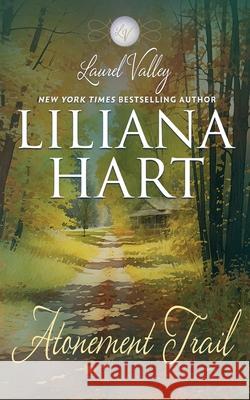 Atonement Trail Liliana Hart 9781968140571 Silver Quill Publishing - książka