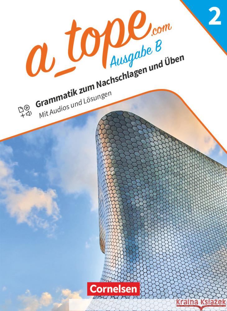 A_tope.com - Spanisch Spätbeginner Bayern - Ausgabe 2023 - Band 2  9783060244911 Cornelsen Verlag - książka