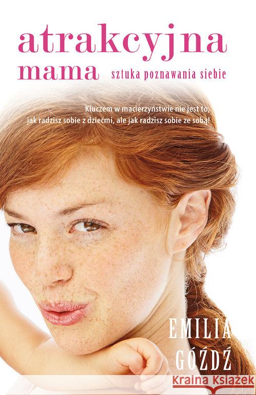 Atrakcyjna mama Góźdź Emilia 9788327701312 WAM - książka