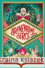 Atramentowe serce Cornelia Funke 9788368265507 Kropka - książka