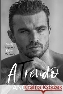 ATrevido Angel Rose, Candice Royer 9798671499995 Independently Published - książka