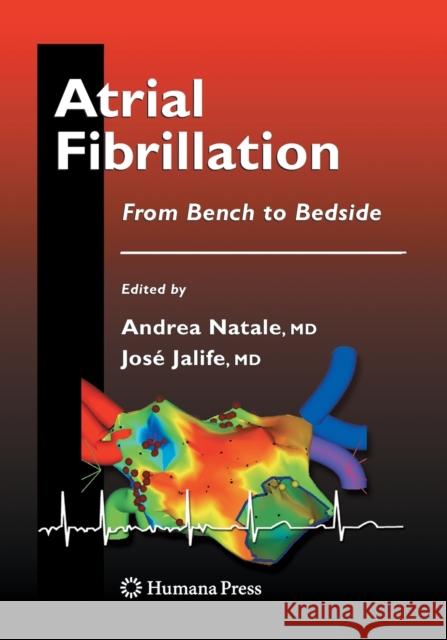 Atrial Fibrillation: From Bench to Bedside Natale, Andrea 9781493960743 Humana Press - książka