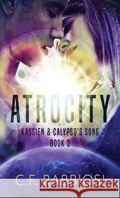 Atrocity C F Rabbiosi 9784867503966 Next Chapter - książka