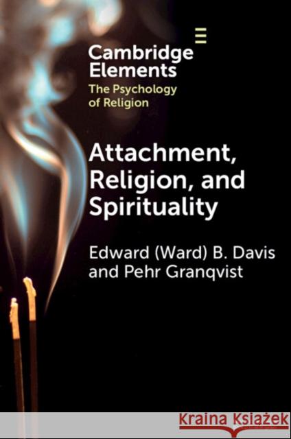 Attachment, Religion, and Spirituality Pehr (Stockholm University) Granqvist 9781009501040 Cambridge University Press - książka