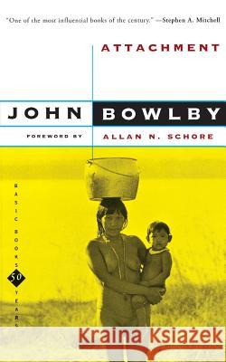 Attachment: Second Edition Bowlby, John 9780465005437 Basic Books - książka