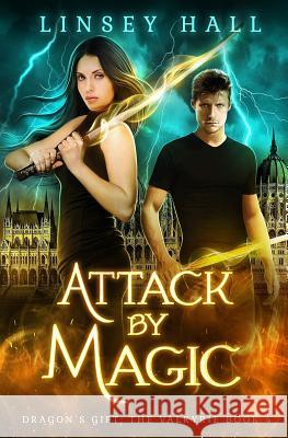 Attack by Magic Linsey Hall 9781942085553 Bonnie Doon Press LLC - książka