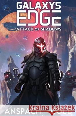 Attack of Shadows Jason Anspach Nick Cole 9781949731231 Galaxy's Edge - książka