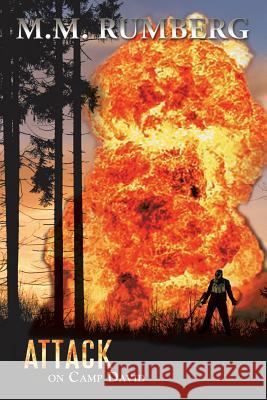 Attack on Camp David M. M. Rumberg 9781483602530 Xlibris Corporation - książka