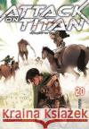 Attack on Titan. Bd.20 Isayama, Hajime 9783551799401 Carlsen