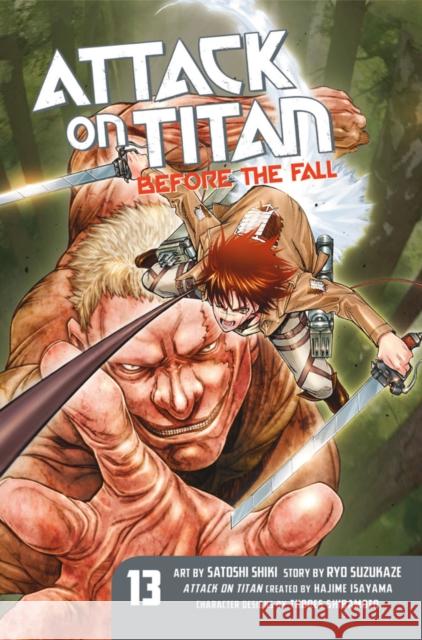 Attack On Titan: Before The Fall 13 Ryo Suzukaze 9781632365361 Kodansha America, Inc - książka