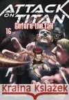 Attack on Titan - Before the Fall. Bd.16 Isayama, Hajime; Suzukaze, Ryo 9783551746481 Carlsen