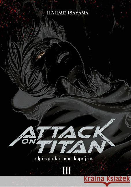 Attack on Titan Deluxe. Bd.3 : Edle 3-in-1-Ausgabe im Hardcover mit Farbseiten Isayama, Hajime 9783551741059 Carlsen - książka