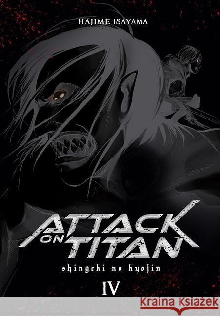 Attack on Titan Deluxe. Bd.4 : Edle 3-in-1-Ausgabe im Hardcover mit Farbseiten Isayama, Hajime 9783551741066 Carlsen - książka