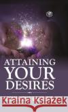 Attaining Your Desires Genevieve Behrend 9789395741293 Sanage Publishing House Llp