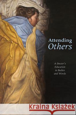 Attending Others Brian Volck 9781620327289 Cascade Books - książka