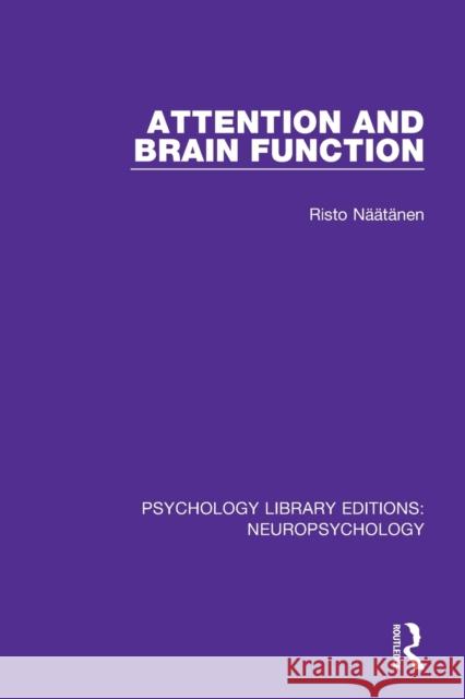 Attention and Brain Function Risto Naatanen 9781138596924 Routledge - książka