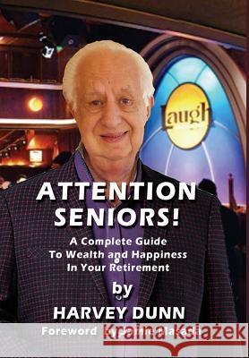 Attention Seniors!! Harvey Dunn 9781684540969 Pebblecreek Press - książka