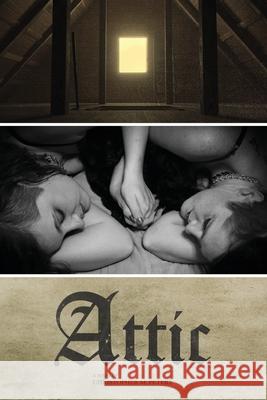 Attic Christopher M. Peters 9781733704724 Amazon Digital Services LLC - KDP Print US - książka