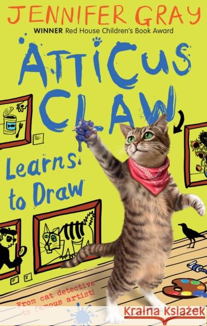 Atticus Claw Learns to Draw Jennifer Gray 9780571305339 Faber & Faber - książka