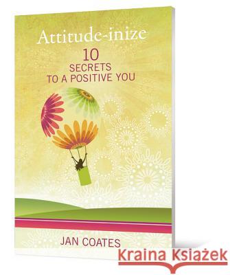 Attitude-inize Coates, Jan 9780834126114 Beacon Hill Press - książka