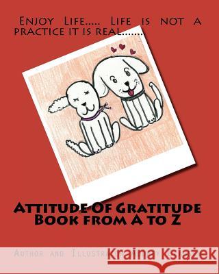 Attitude Of Gratitude Book from A to Z Clausen, Audrey 9781456465223 Createspace - książka