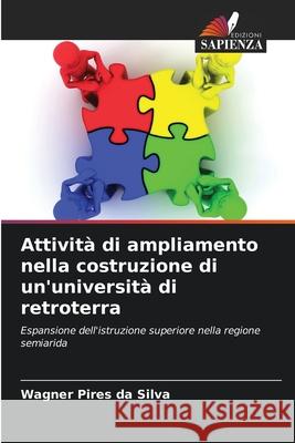Attivit? di ampliamento nella costruzione di un'universit? di retroterra Wagner Pire 9786207882144 Edizioni Sapienza - książka