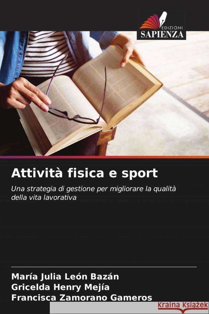 Attivit? fisica e sport Mar?a Julia Le? Gricelda Henr Francisca Zamoran 9786206968702 Edizioni Sapienza - książka