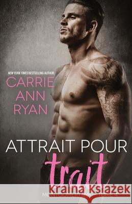 Attrait pour trait Carrie Ann Ryan 9781950443352 Carrie Ann Ryan - książka