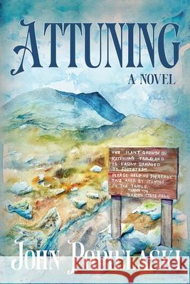 Attuning John Popielaski 9781965412237 Broken Tribe - książka