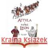 Attyla i Papież Leon Widor Jacek 9788364449529 Alter