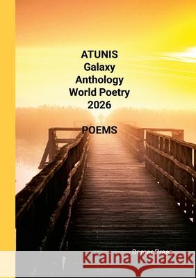 ATUNIS Galaxy Anthology World Poetry 2026: Poems International Poets 9781326422622 Lulu.com - książka