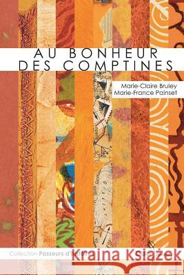 Au bonheur des comptines MC Bruley+mf Pensec 9782278057238 Didier Jeunesse - książka